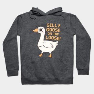 Cute Silly Goose On The Loose Funny Saying Hoodie